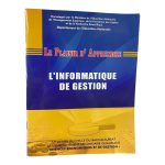 Le plaisir d'apprendre : L'informatique de gestion