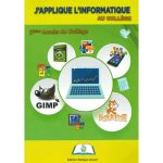 J'applique L'informatique 2ème année collège