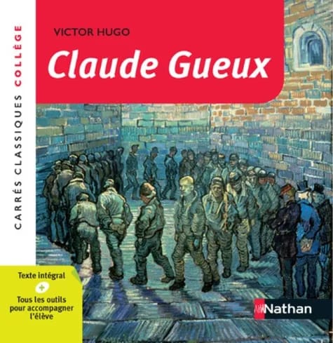 Claude Gueux : Nathan