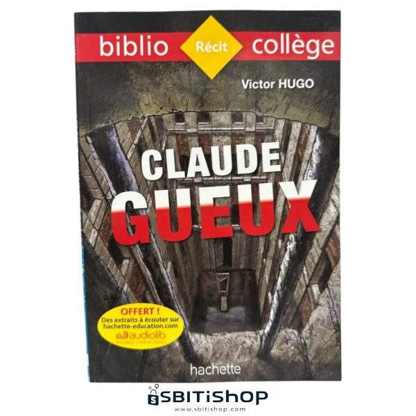 Claude Gueux : Bibliocollège